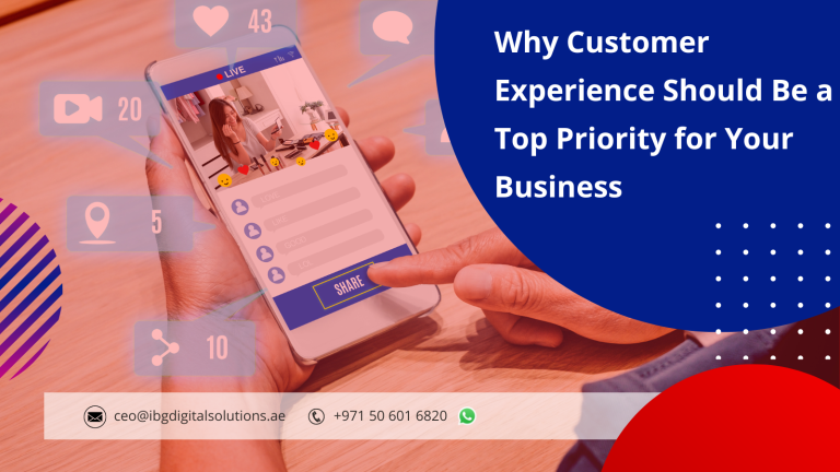 Why Customer Experience Should Be a Top Priority for Your Business